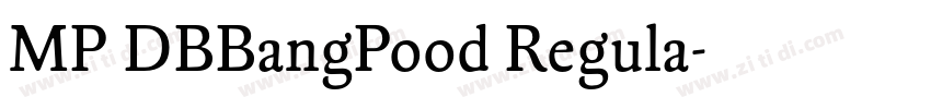 MP DBBangPood Regula字体转换 MP DBBangPood Regula字体转换
